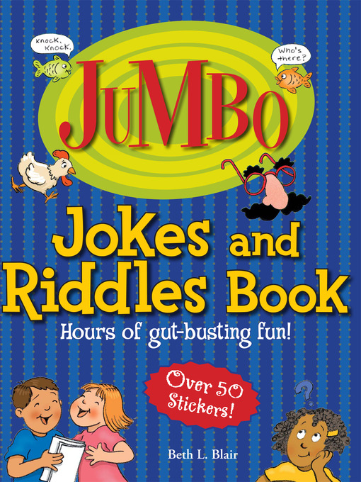 Title details for Jumbo Jokes and Riddles Book by Beth L. Blair - Available